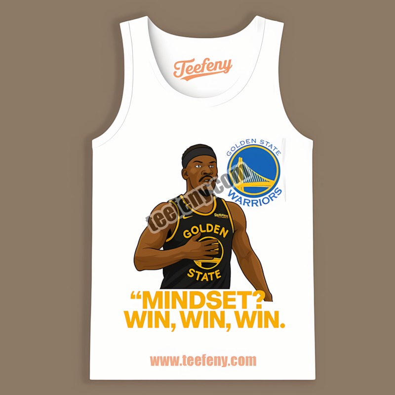 Golden State Warriors Playoffs Jammy Butler Minset Win Win Win Tanktop Golden State Warriors Playoffs Jammy Butler Minset Win Win Win Tanktop
