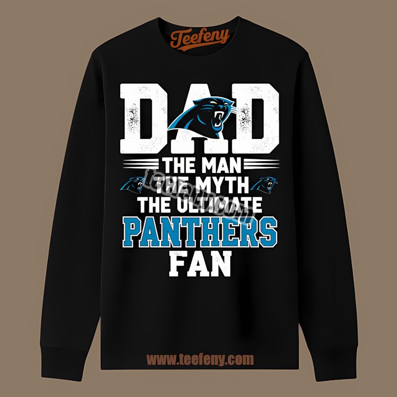 Carolina Panthers Dad The Ultimate Fan Cotton Long Sleeve Carolina Panthers Dad The Ultimate Fan Cotton Long Sleeve