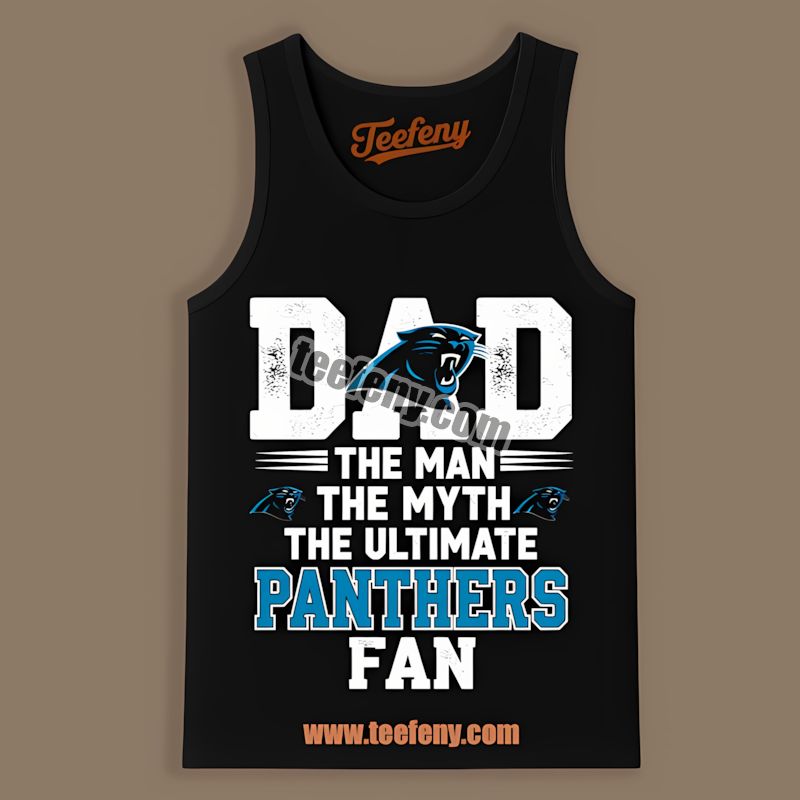 Carolina Panthers Dad The Ultimate Fan Cotton Tanktop Carolina Panthers Dad The Ultimate Fan Cotton Tanktop