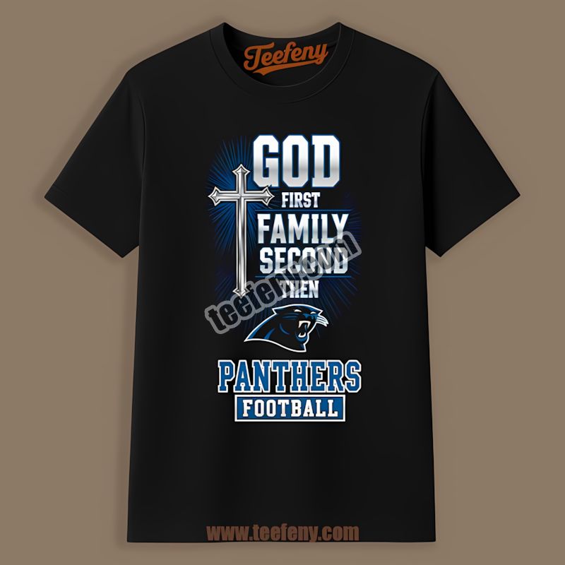 Carolina Panthers God Family Football Sports Shirt