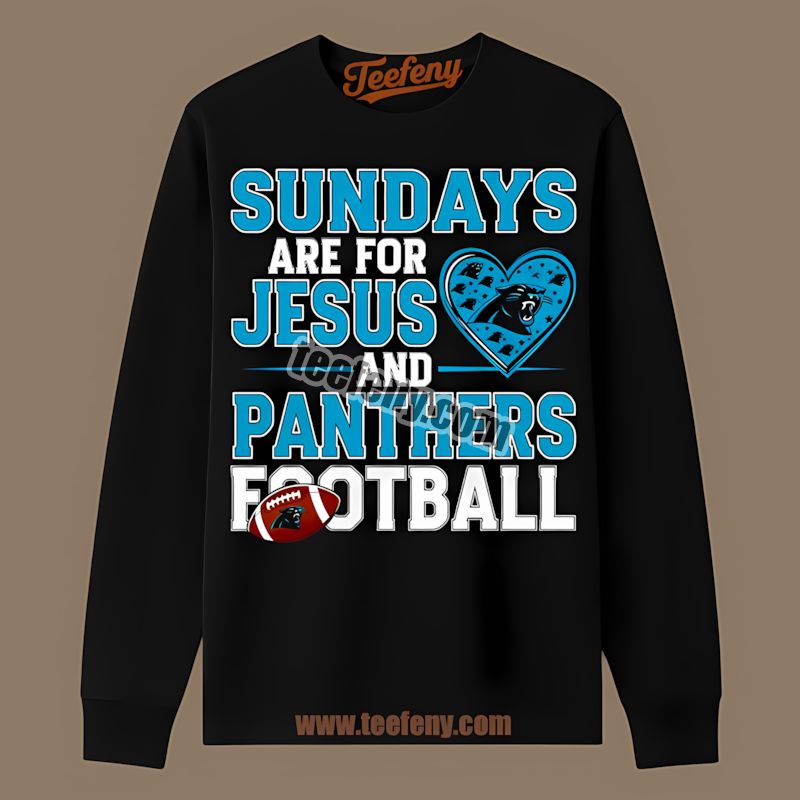 Carolina Panthers Jesus And Football Sundays Classic Long Sleeve Carolina Panthers Jesus And Football Sundays Classic Long Sleeve