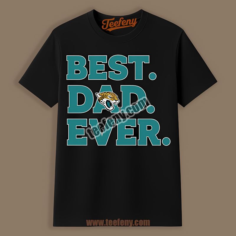 Best Dad Ever Jacksonville Jaguars Classic Shirt