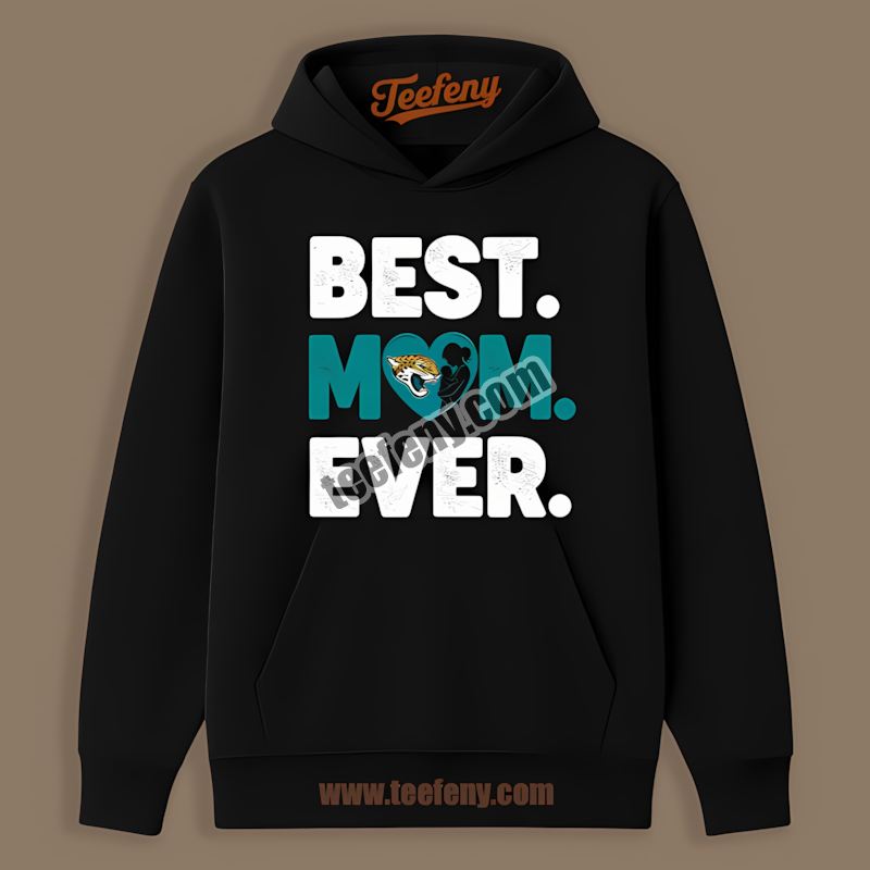 Best Mom Ever Heart Jacksonville Jaguars Color Hoodie Best Mom Ever Heart Jacksonville Jaguars Color Hoodie