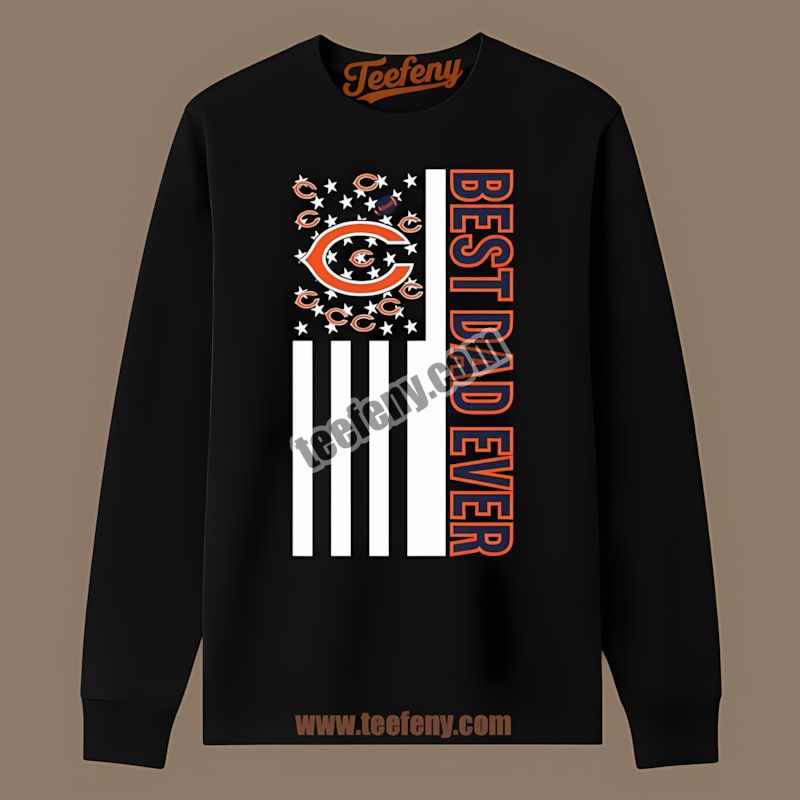 Chicago Bears Best Dad Ever Vintage American Flag Long Sleeve Chicago Bears Best Dad Ever Vintage American Flag Long Sleeve