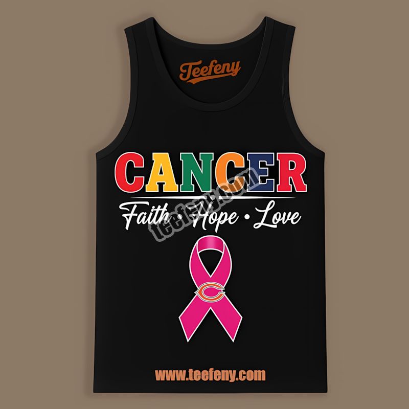 Chicago Bears Cancer Awareness Faith Hope Love Graphic Tanktop Chicago Bears Cancer Awareness Faith Hope Love Graphic Tanktop