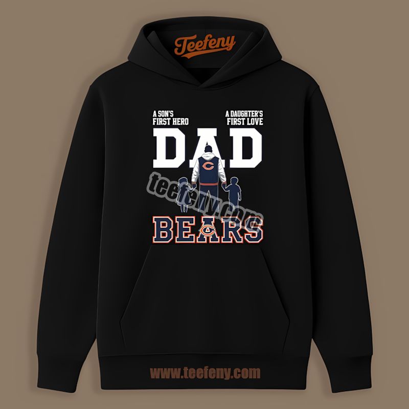Chicago Bears Dad Fathers Day Hero Love Sports Hoodie Chicago Bears Dad Fathers Day Hero Love Sports Hoodie