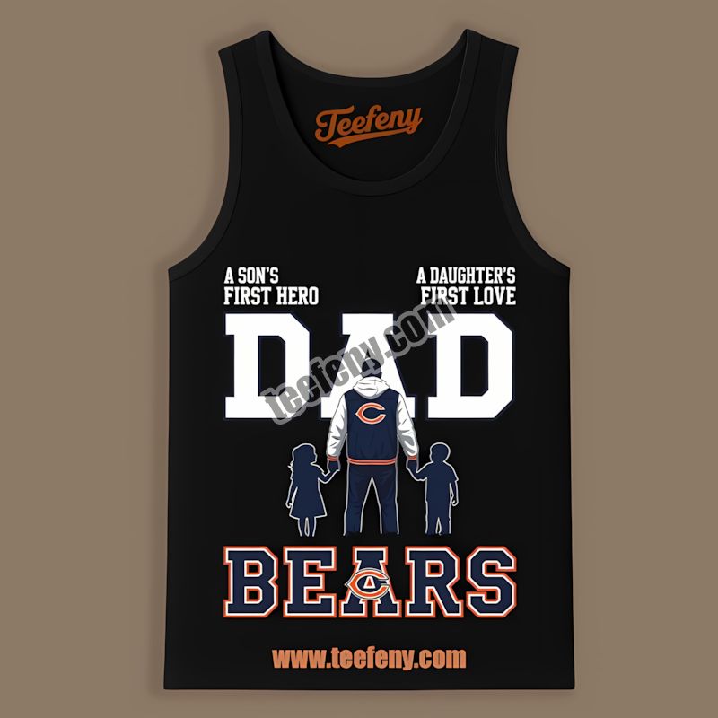 Chicago Bears Dad Fathers Day Hero Love Sports Tanktop Chicago Bears Dad Fathers Day Hero Love Sports Tanktop