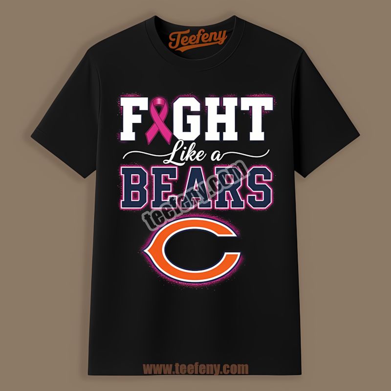 Chicago Bears Fight Like A Bears Breast Cancer Awareness Shirt