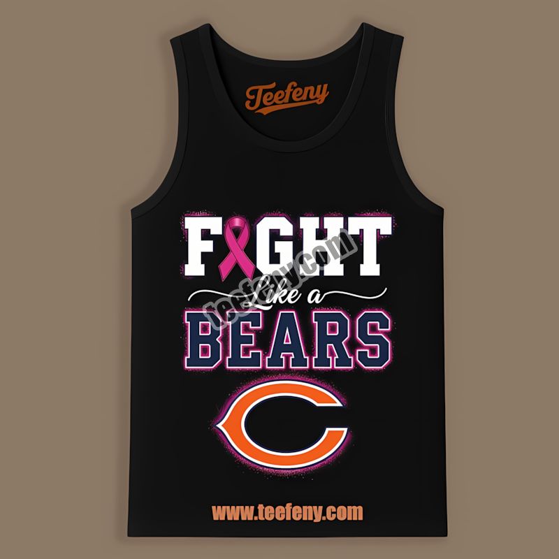Chicago Bears Fight Like A Bears Breast Cancer Awareness Tanktop Chicago Bears Fight Like A Bears Breast Cancer Awareness Tanktop