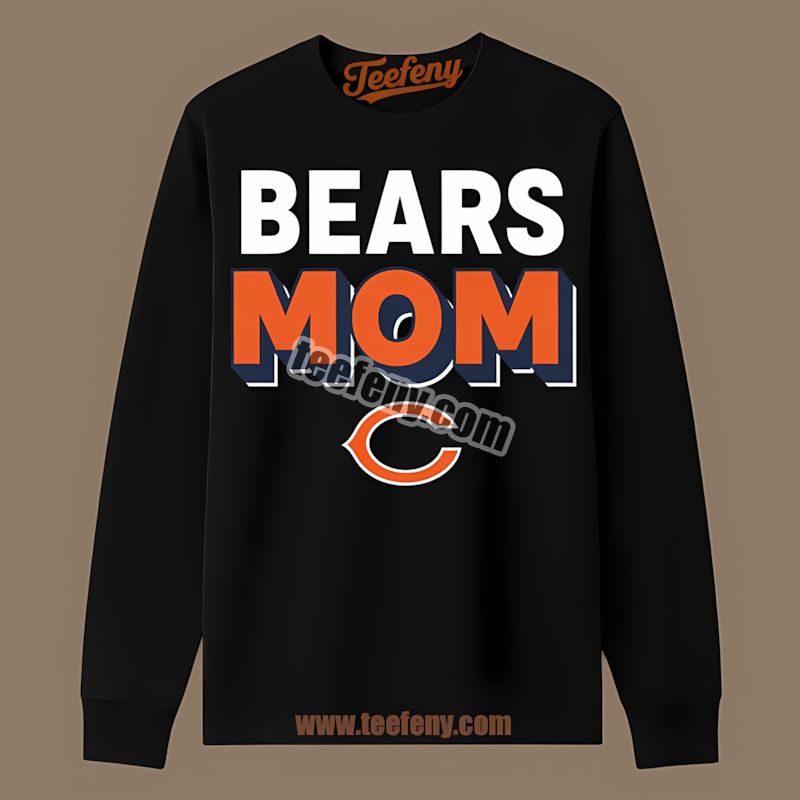 Chicago Bears Mom Classic Long Sleeve For Fans Chicago Bears Mom Classic Long Sleeve For Fans