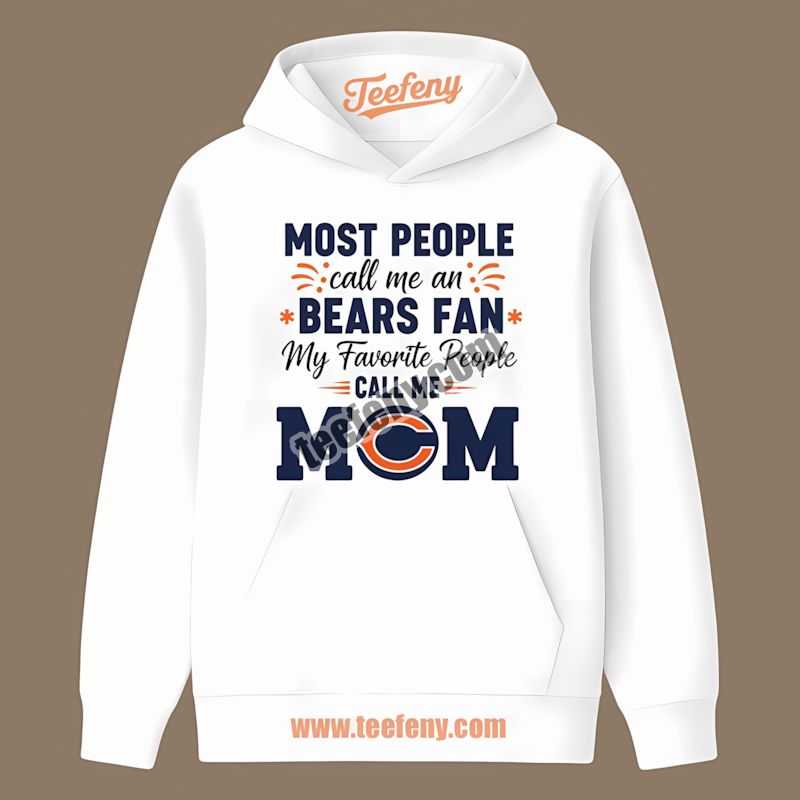 Chicago Bears Mom Favorite People Color Hoodie Chicago Bears Mom Favorite People Color Hoodie