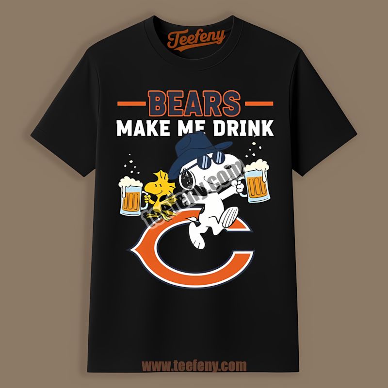 Chicago Bears Snoopy Make Me Drink Cotton Shirt