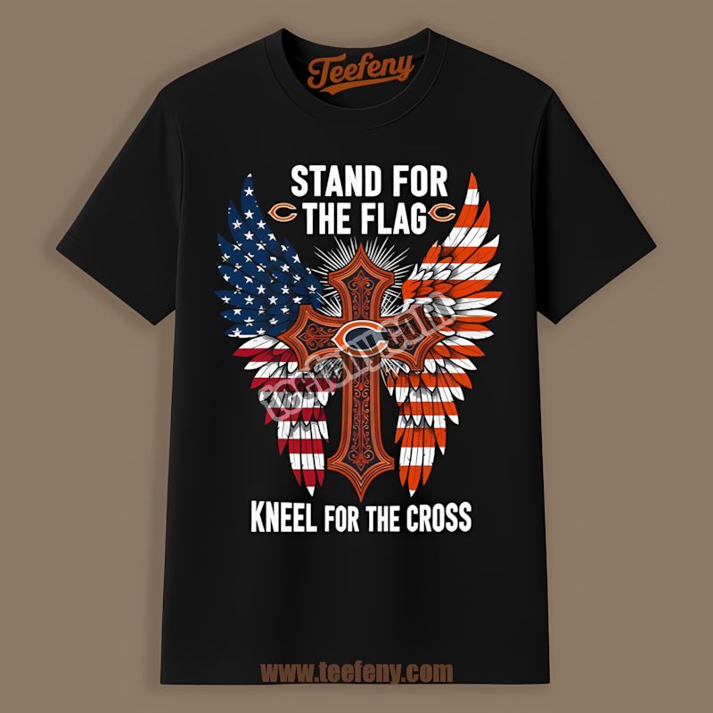 Chicago Bears Stand For Flag Kneel For Cross Unisex Shirt