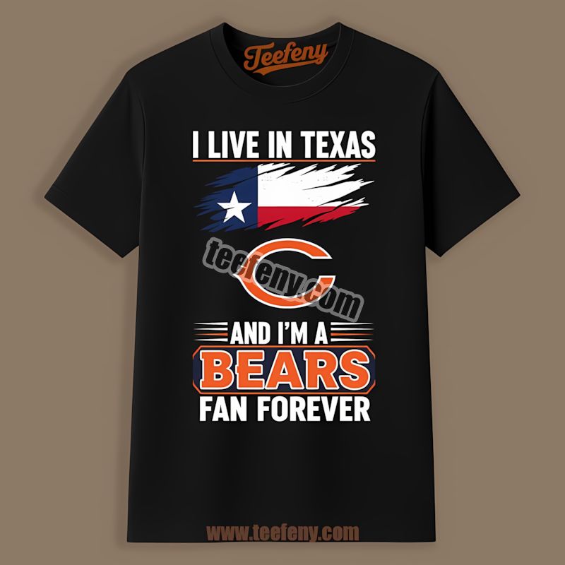 Chicago Bears Texas Fan Forever Trendy Shirt For Supporters
