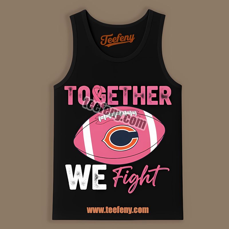 Chicago Bears Together We Fight Breast Cancer Awareness Tanktop Chicago Bears Together We Fight Breast Cancer Awareness Tanktop