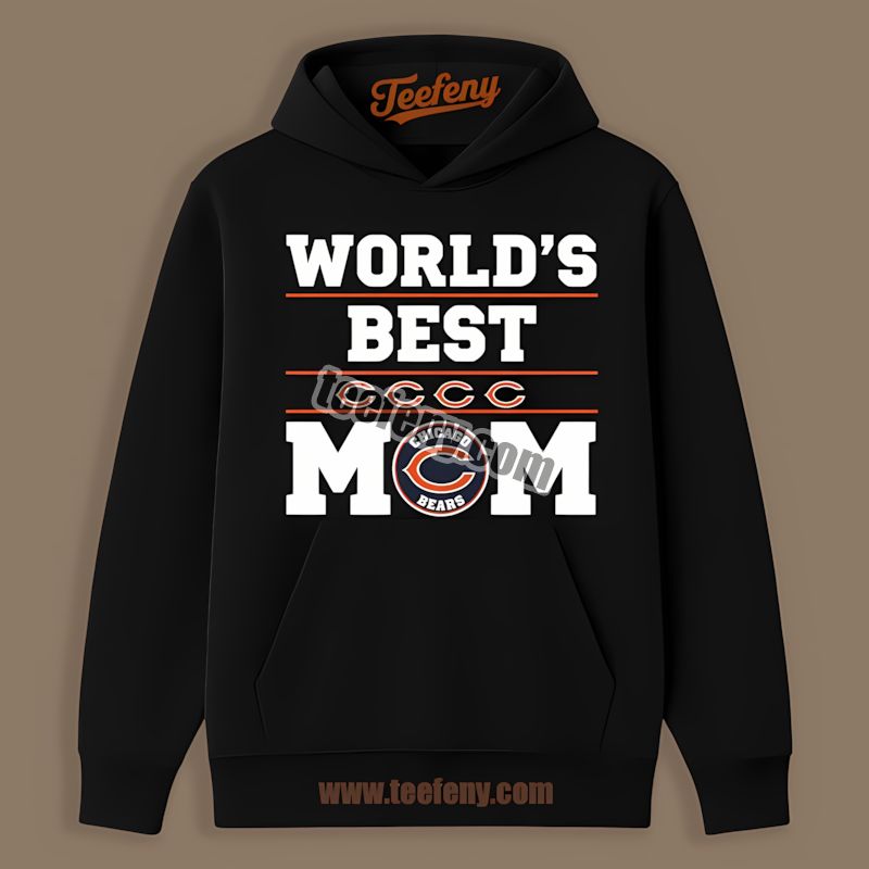 Chicago Bears Worlds Best Mom Sports Hoodie For Fans Chicago Bears Worlds Best Mom Sports Hoodie For Fans
