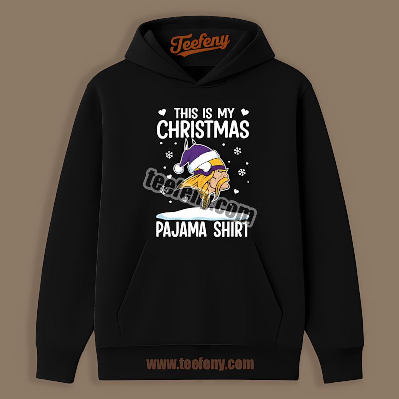 Christmas Pajama Humor Minnesota Vikings Trendy Hoodie Christmas Pajama Humor Minnesota Vikings Trendy Hoodie