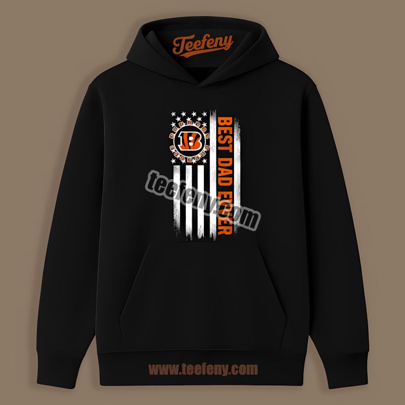 Cincinnati Bengals Best Dad Ever American Flag Sports Hoodie Cincinnati Bengals Best Dad Ever American Flag Sports Hoodie