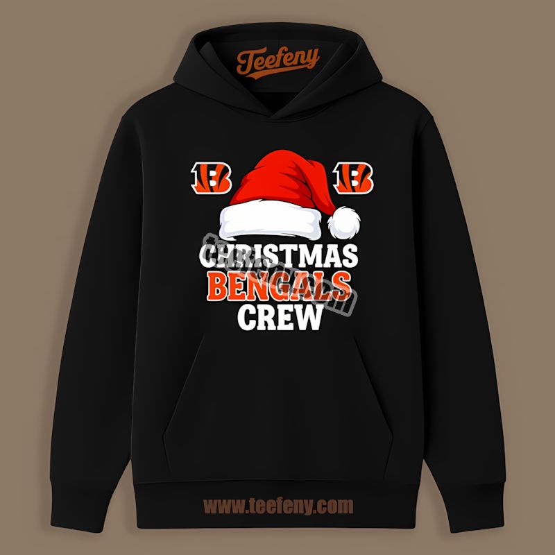 Cincinnati Bengals Christmas Crew Bengals Hoodie Cincinnati Bengals Christmas Crew Bengals Hoodie