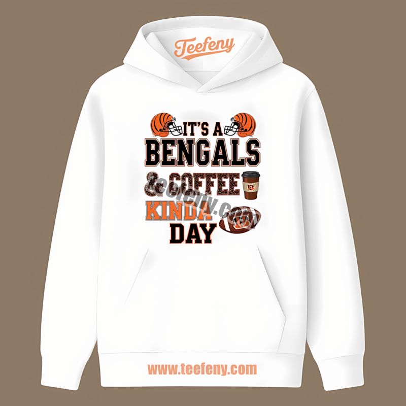 Cincinnati Bengals Coffee Kind Of Day Retro Hoodie Cincinnati Bengals Coffee Kind Of Day Retro Hoodie