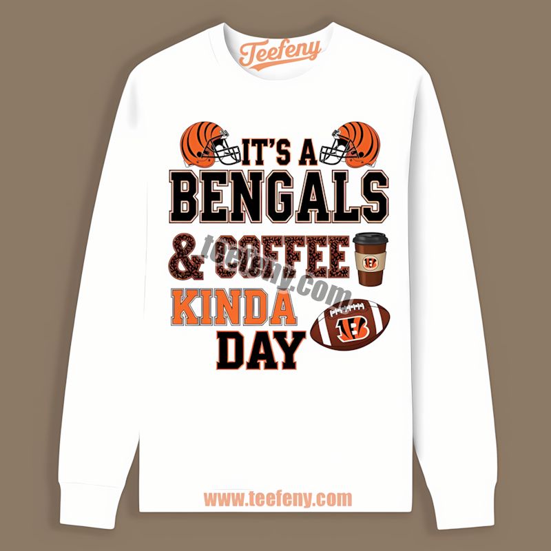Cincinnati Bengals Coffee Kind Of Day Retro Long Sleeve Cincinnati Bengals Coffee Kind Of Day Retro Long Sleeve