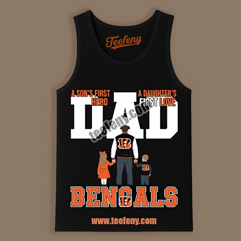 Cincinnati Bengals Dad Sons Hero Daughters Love Fathers Day Tanktop Cincinnati Bengals Dad Sons Hero Daughters Love Fathers Day Tanktop