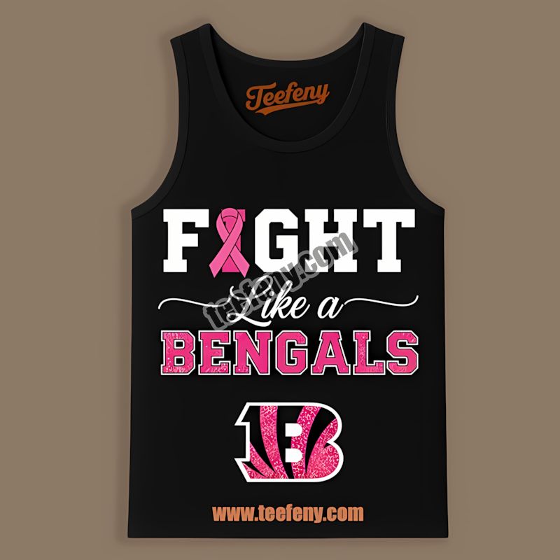 Cincinnati Bengals Fight Like A Bengal Breast Cancer Awareness Tanktop Cincinnati Bengals Fight Like A Bengal Breast Cancer Awareness Tanktop