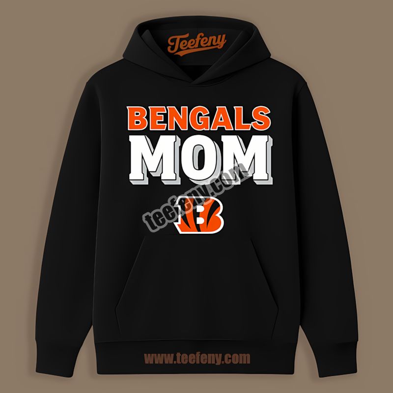Cincinnati Bengals Mom Trendy Hoodie Cincinnati Bengals Mom Trendy Hoodie