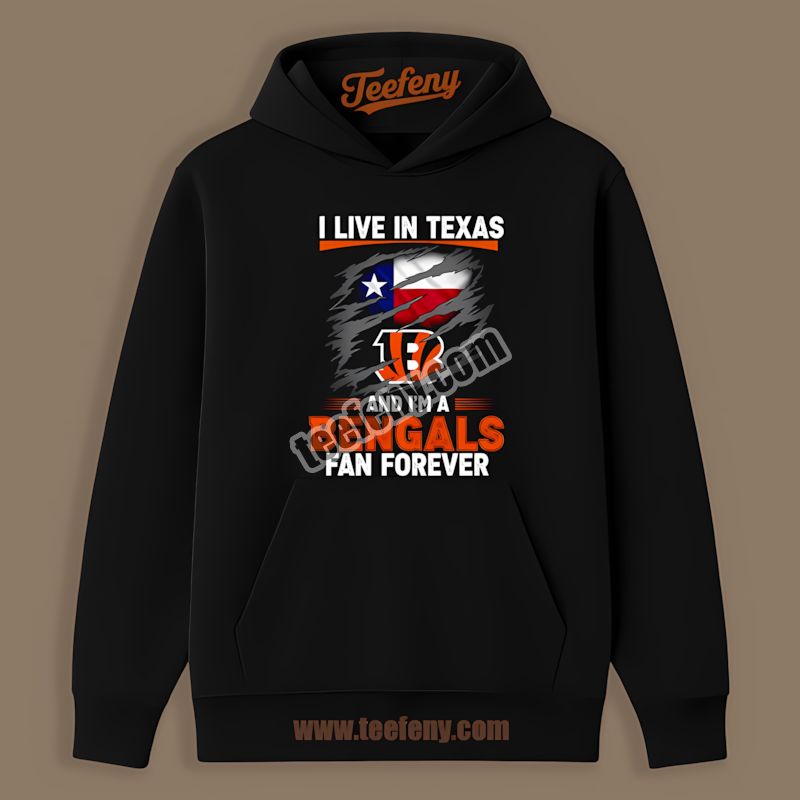 Cincinnati Bengals Texas Fan Forever Unisex Hoodie Cincinnati Bengals Texas Fan Forever Unisex Hoodie