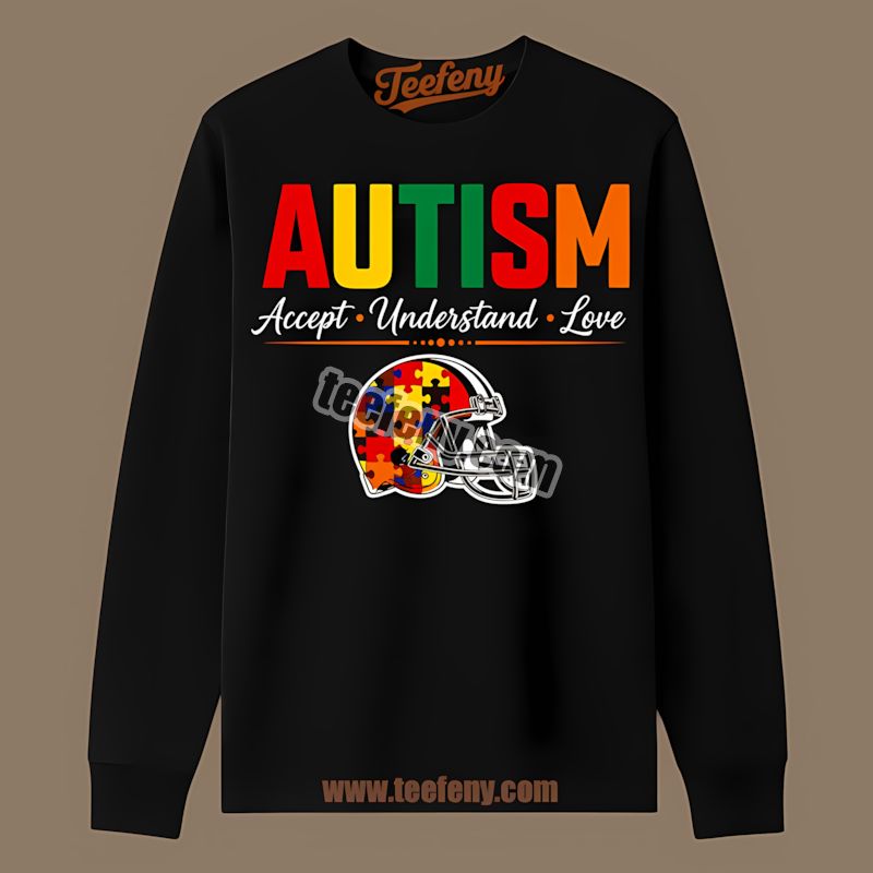 Cleveland Browns Autism Awareness Accept Understand Love Classic Long Sleeve Cleveland Browns Autism Awareness Accept Understand Love Classic Long Sleeve