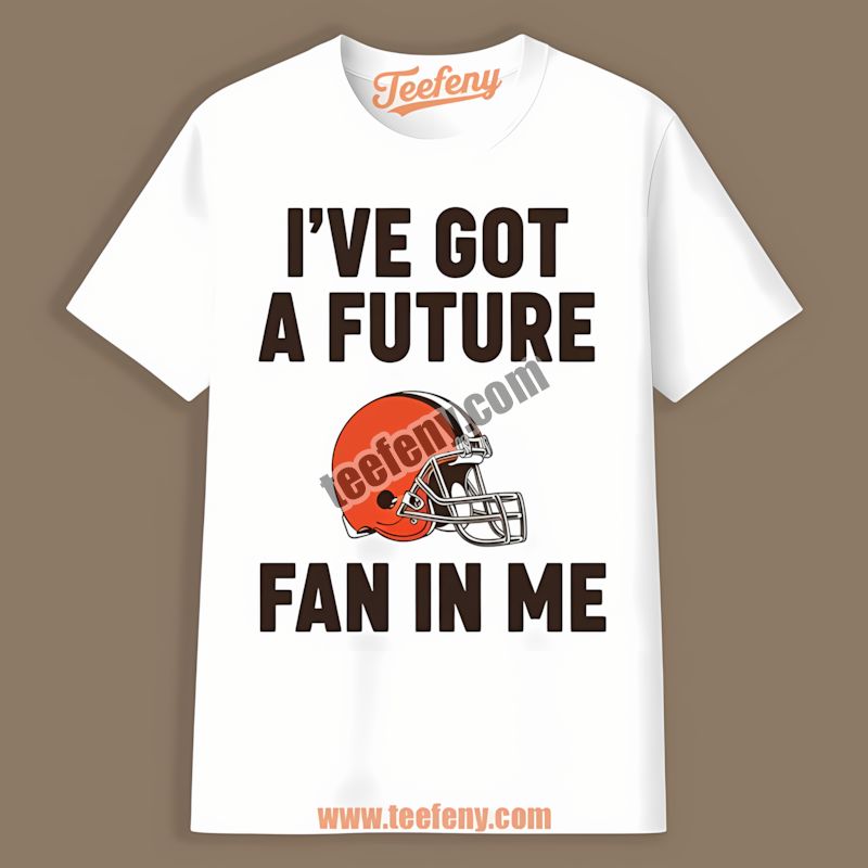 Cleveland Browns Future Fan In Me Sports Baby Shirt
