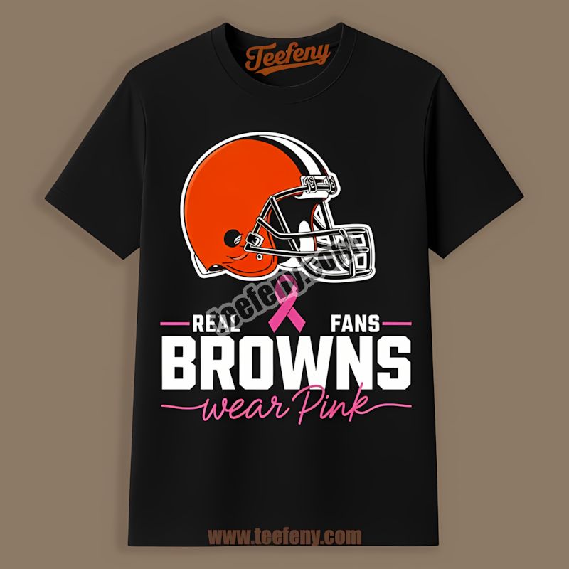 Cleveland Browns Real Fans Wear Pink Awareness Shirt