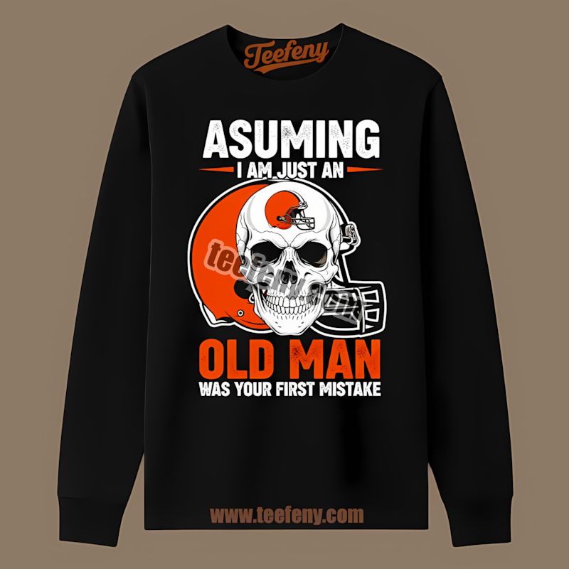 Cleveland Browns Skull Just An Old Man Vintage Long Sleeve Cleveland Browns Skull Just An Old Man Vintage Long Sleeve