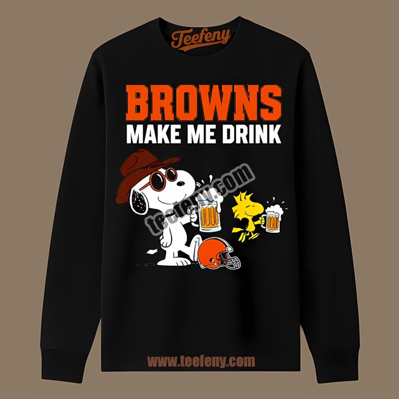 Cleveland Browns Snoopy Make Me Drink Fan Retro Long Sleeve Cleveland Browns Snoopy Make Me Drink Fan Retro Long Sleeve