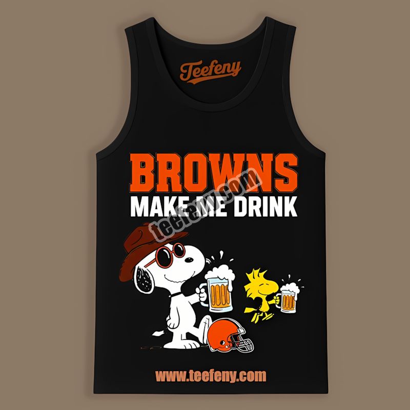 Cleveland Browns Snoopy Make Me Drink Fan Retro Tanktop Cleveland Browns Snoopy Make Me Drink Fan Retro Tanktop
