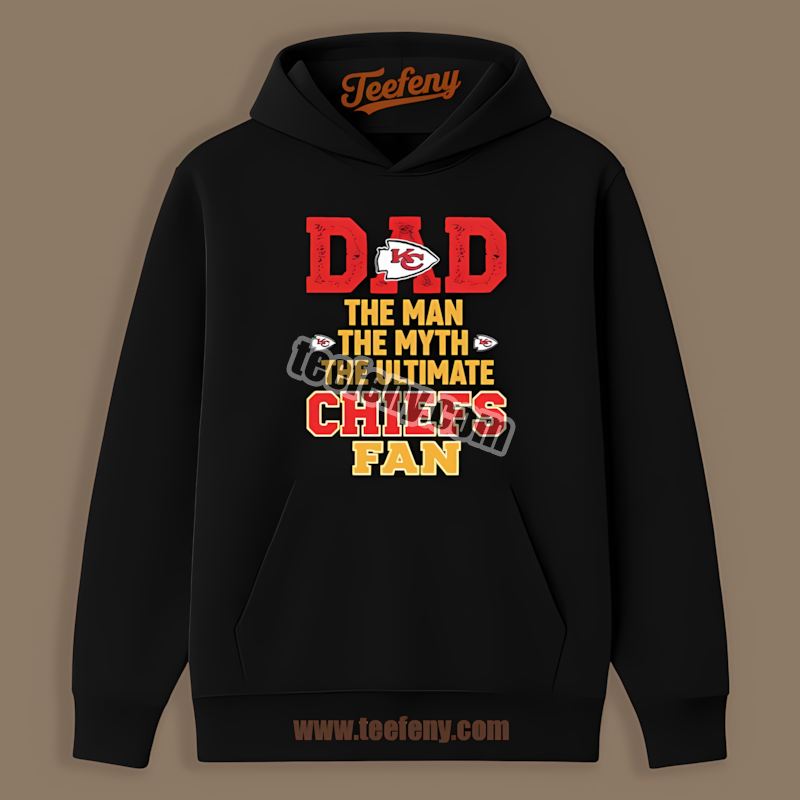 Dad The Man The Myth Kansas City Chiefs Cotton Hoodie Dad The Man The Myth Kansas City Chiefs Cotton Hoodie