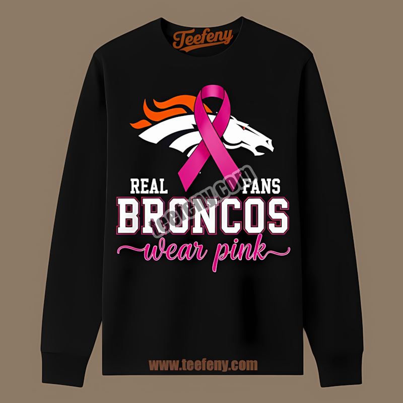 Denver Broncos Breast Cancer Fans Wear Pink Long Sleeve Denver Broncos Breast Cancer Fans Wear Pink Long Sleeve