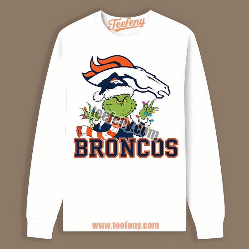 Denver Broncos Grinch Christmas Adults Long Sleeve Denver Broncos Grinch Christmas Adults Long Sleeve