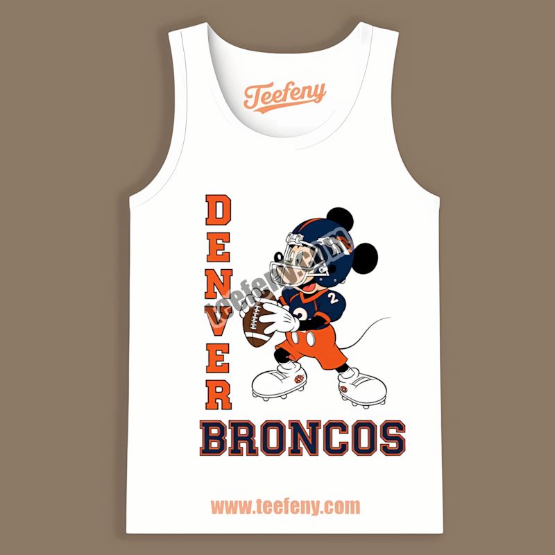 Denver Broncos Mickey Quarterback Football Tanktop Denver Broncos Mickey Quarterback Football Tanktop