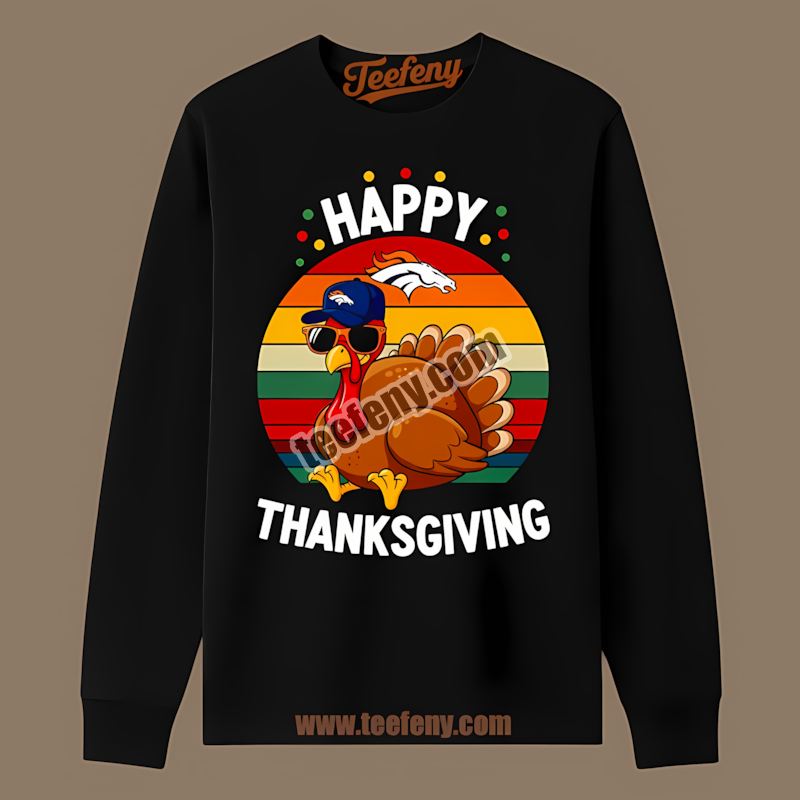 Denver Broncos Thanksgiving Turkey Adults Long Sleeve Denver Broncos Thanksgiving Turkey Adults Long Sleeve