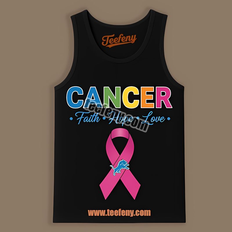 Detroit Lions Cancer Awareness Faith Hope Love Classic Tanktop Detroit Lions Cancer Awareness Faith Hope Love Classic Tanktop