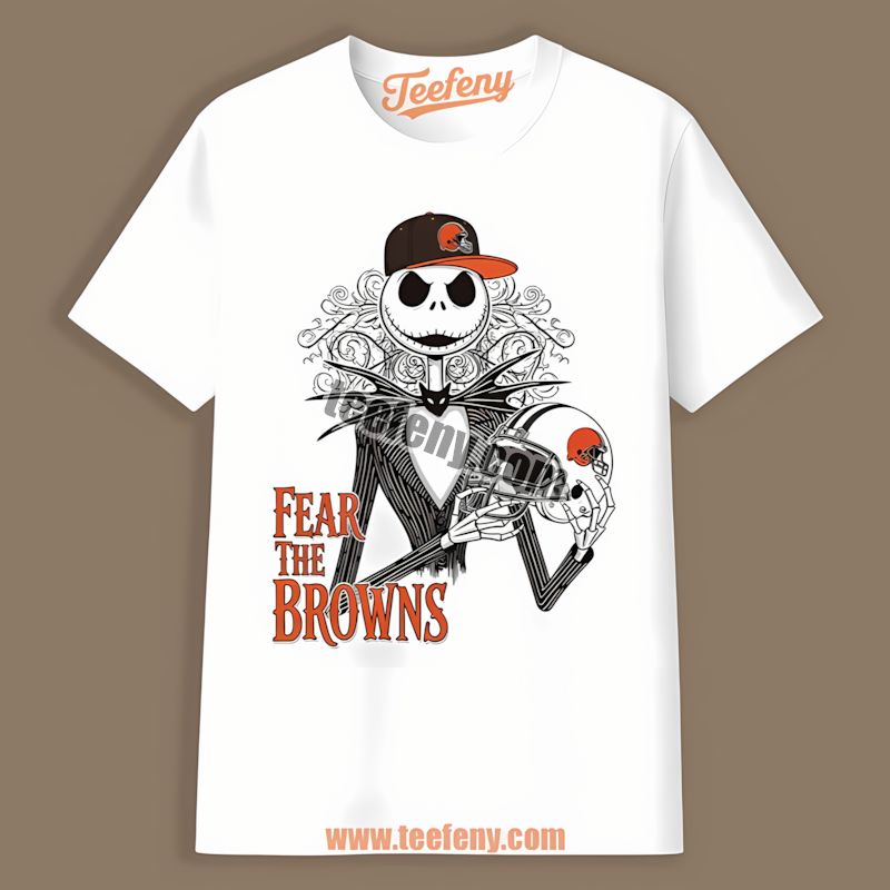 Fear The Cleveland Browns Jack Skellington Shirt
