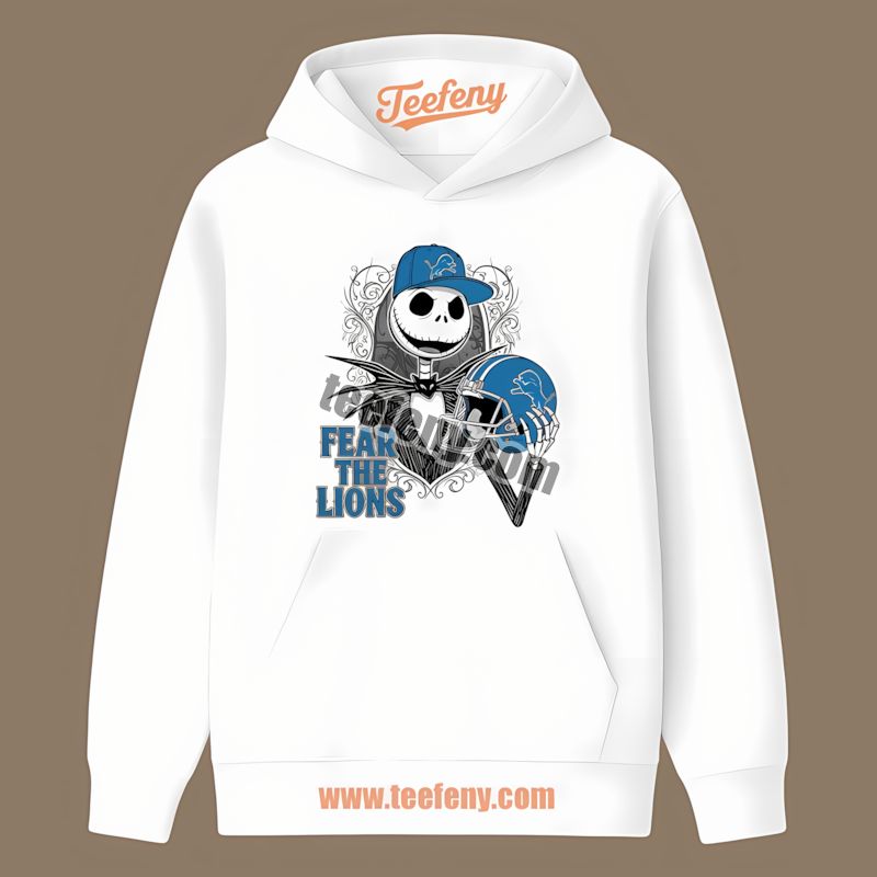 Fear The Detroit Lions Jack Skellington Cotton Hoodie Fear The Detroit Lions Jack Skellington Cotton Hoodie