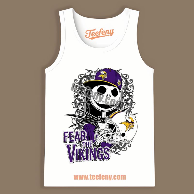 Fear The Minnesota Vikings Jack Skellington Graphic Tanktop Fear The Minnesota Vikings Jack Skellington Graphic Tanktop