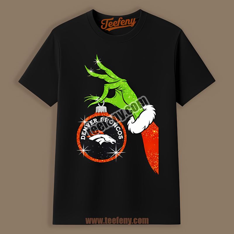 Grinch Hand Holding Denver Broncos Ornament Color Shirt