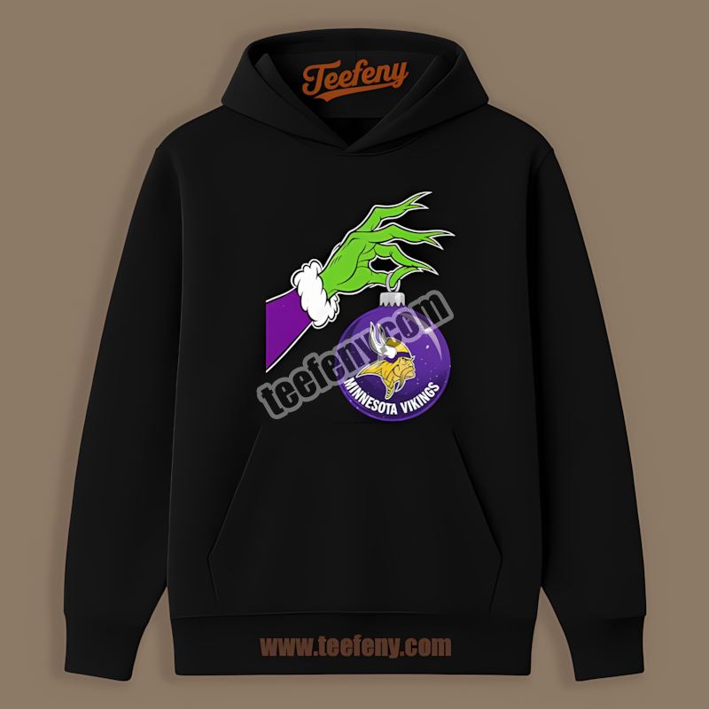 Grinch Hand Holding Minnesota Vikings Ornament Trendy Hoodie Grinch Hand Holding Minnesota Vikings Ornament Trendy Hoodie