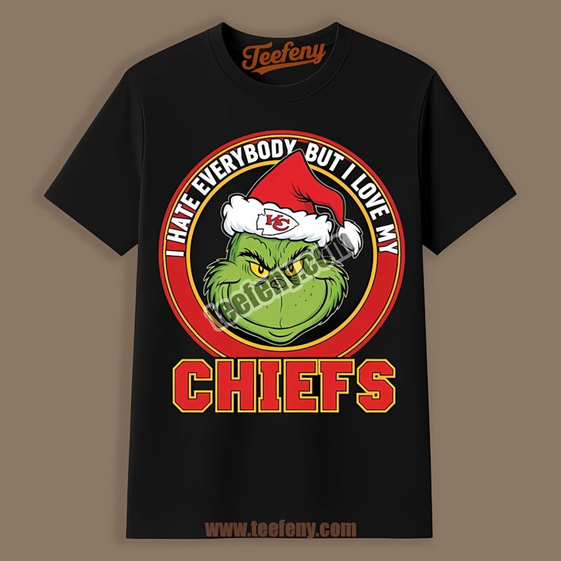 Grinch I Hate Everybody But Love My Kansas City Chiefs Unisex Shirt