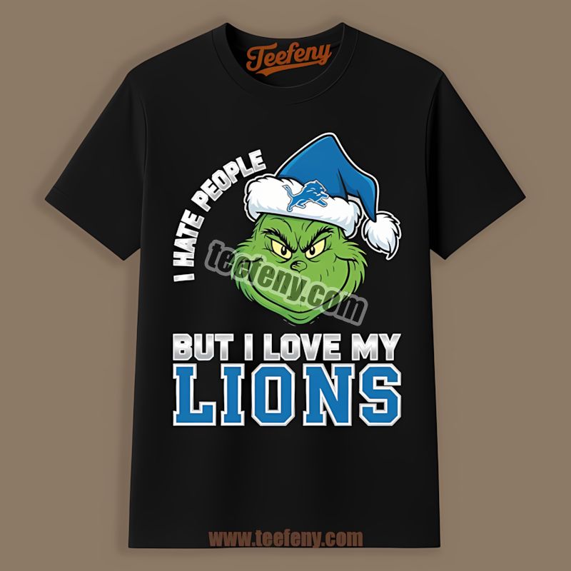 Grinch I Hate People But Love Detroit Lions Trendy Shirt