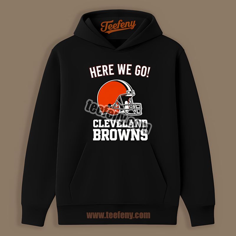 Here We Go Cleveland Browns Logo Trendy Hoodie Here We Go Cleveland Browns Logo Trendy Hoodie
