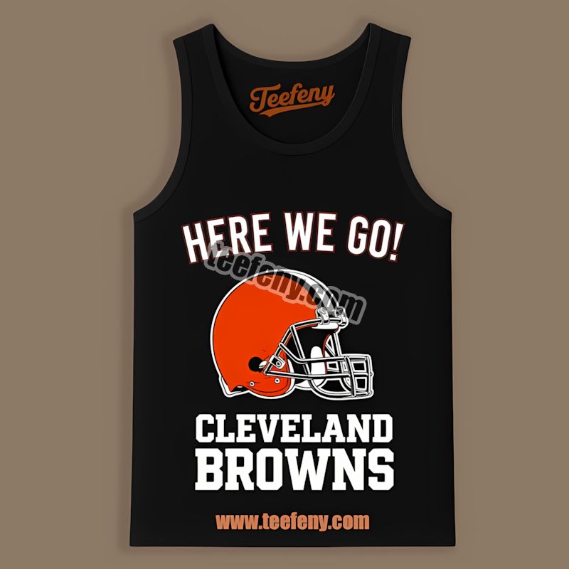 Here We Go Cleveland Browns Logo Trendy Tanktop Here We Go Cleveland Browns Logo Trendy Tanktop